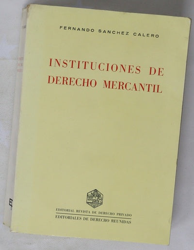 Instituciones de derecho mercantil