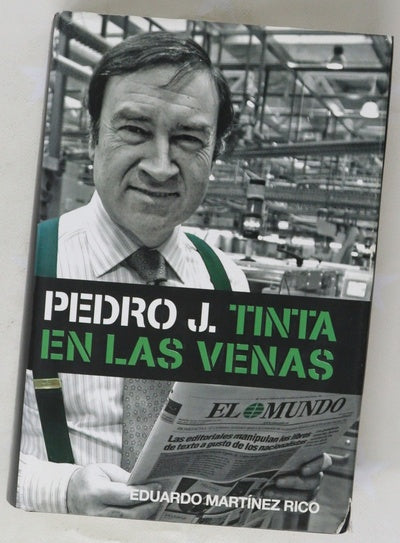 Pedro J., tinta en las venas