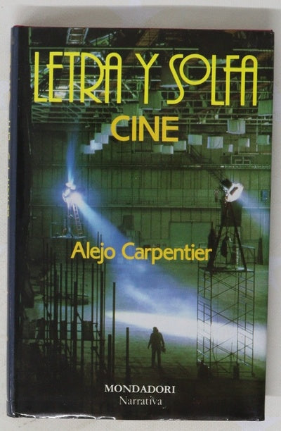 Letra y solfa, crónicas sobre cine 1951-1959