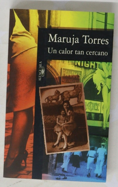 Un calor tan cercano