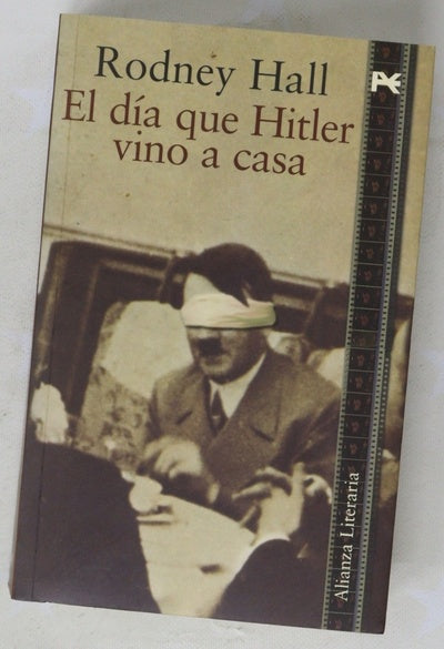 El día que Hitler vino a casa
