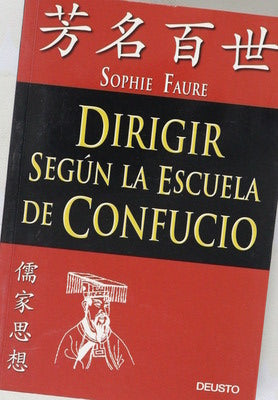 Dirigir según la escuela de Confucio