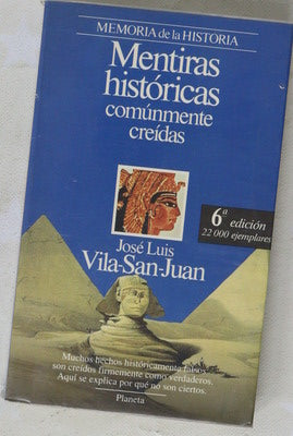 Mentiras históricas comúnmente creídas