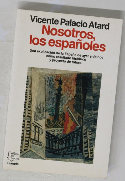 Nosotros, los españoles una breve historia de España