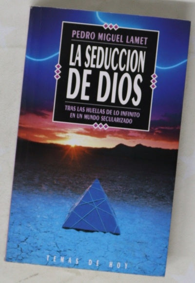 La seducción de Dios (historias de amor y duda)