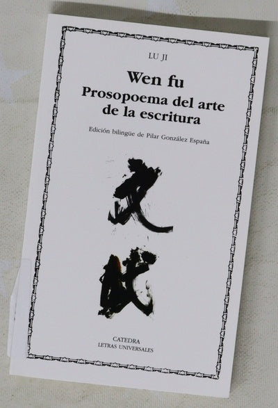 Wen fu prosopoema del arte de la escritura
