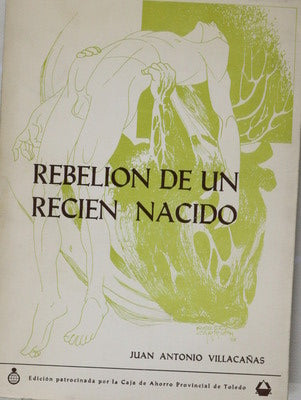 Rebelión de un recién nacido