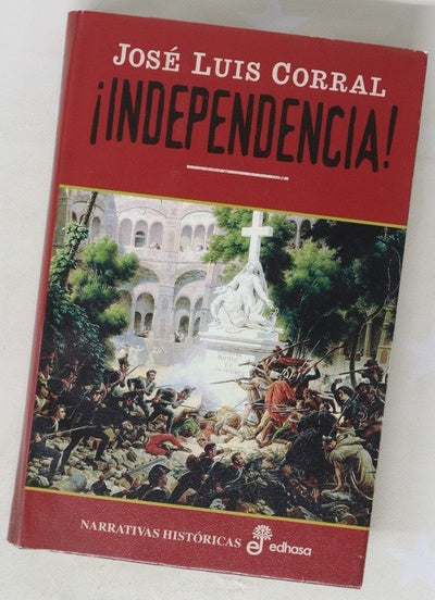 ¡Independencia!