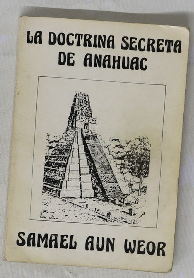 La doctrina secreta de Anahuac