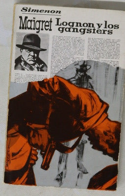 Maigret, Lognon y los gángsters