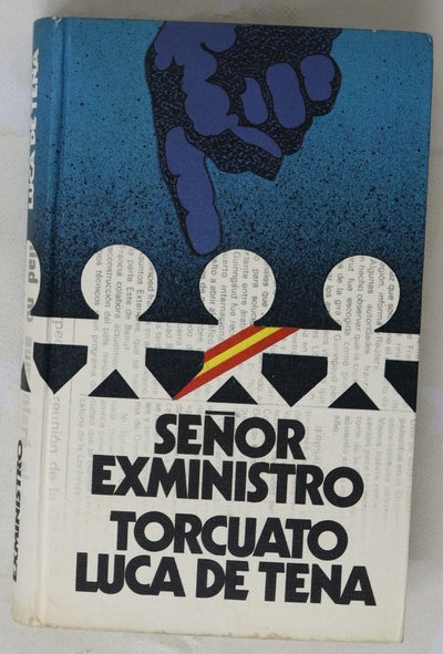 Señor exministro