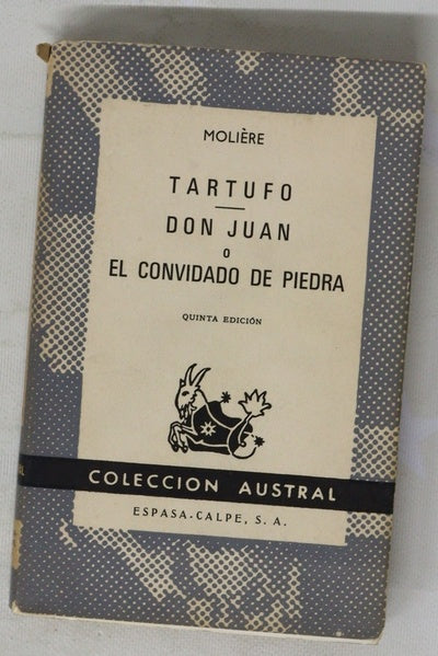 Tartufo Don Juan o El Convidado de Piedra