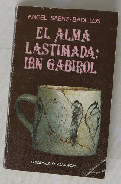 El alma lastimada Ibn Gabirol