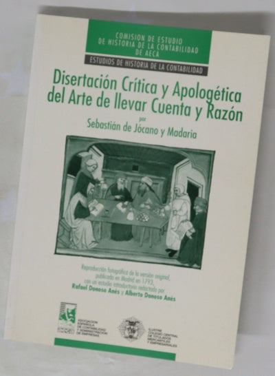 Disertación crítica y apologética del arte de llevar cuenta y razón
