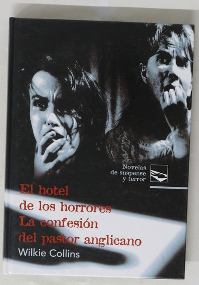 El hotel de los horrores La confesión del pastor anglicano