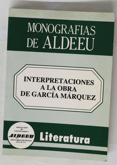 Interpretaciones a la obra de García Márquez