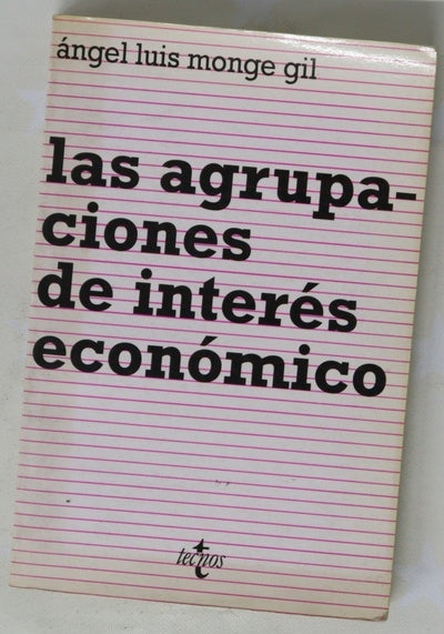 Las agrupaciones de interés económico