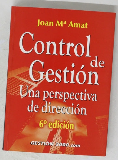 Control de gestión una perspectiva de dirección