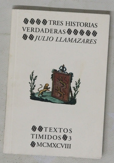 Tres historias verdaderas