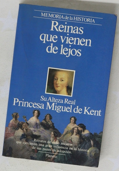 Reinas que vienen de lejos