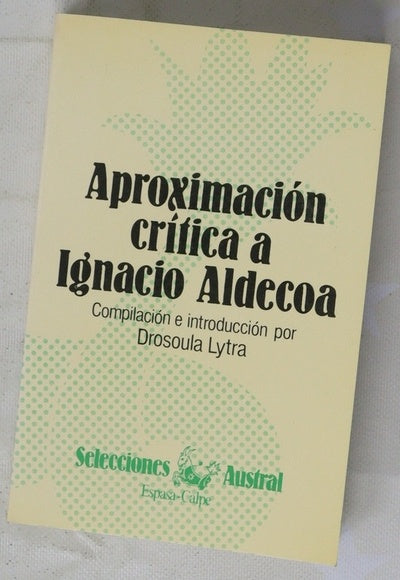 Aproximación crítica a Ignacio Aldecoa