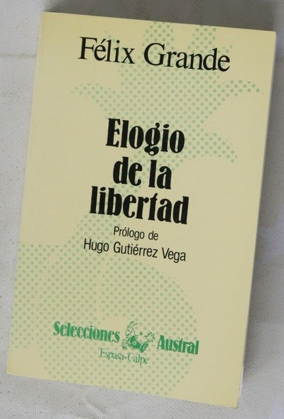 Elogío de la libertad