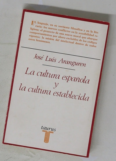 La cultura española y la cultura establecida