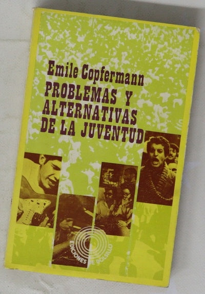 Problemas y alternativa de la juventud