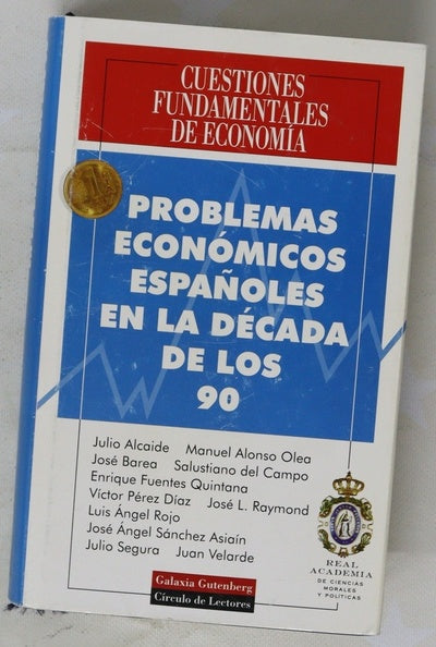 Problemas económicos españoles en la década de los 90