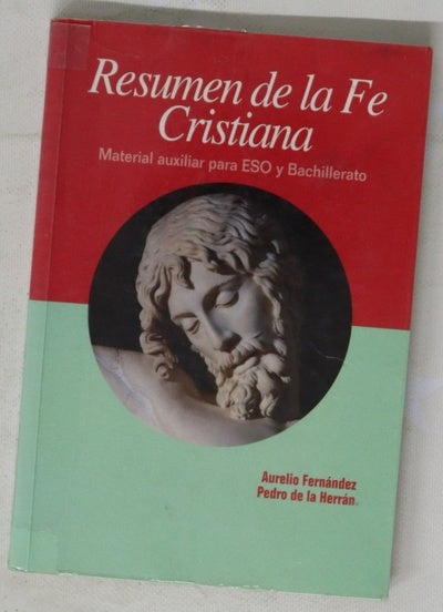 Resumen de la fe cristiana material auxiliar para ESO y Bachillerato