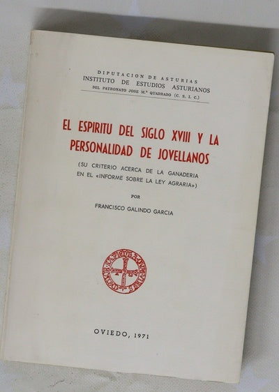 El espiritu del siglo XVIII y la personalidad de jovellanos