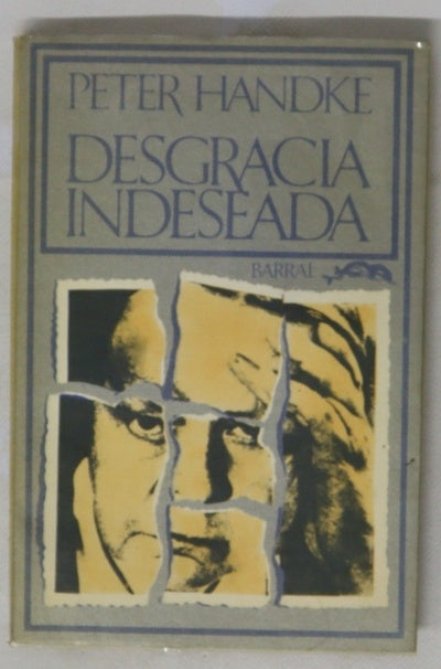 Desgracia indeseada