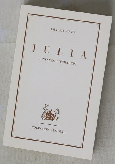 Julia : (ensayos literarios)