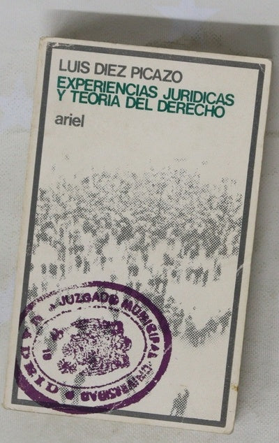 Experiencias jurídicas y teoría del derecho