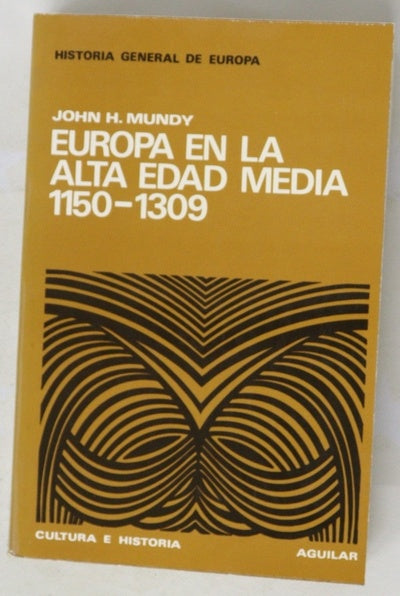 Europa en la Alta Edad Media (1150-1309)