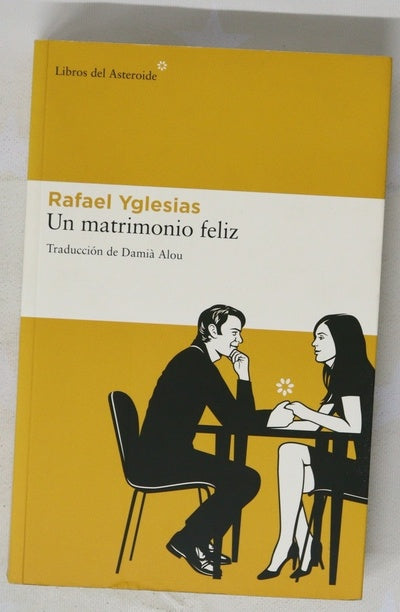 Un matrimonio feliz