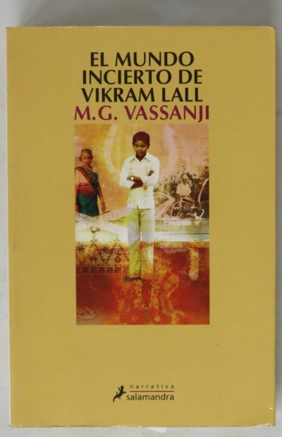 El mundo incierto de Vikram Lall