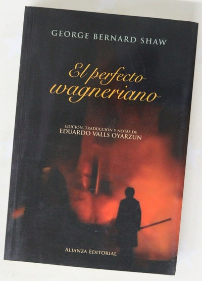 El perfecto wagneriano