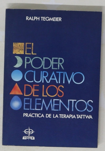 El poder curativo de los elementos
