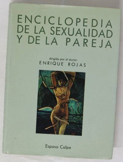 Enciclopedia de la sexualidad y de la pareja