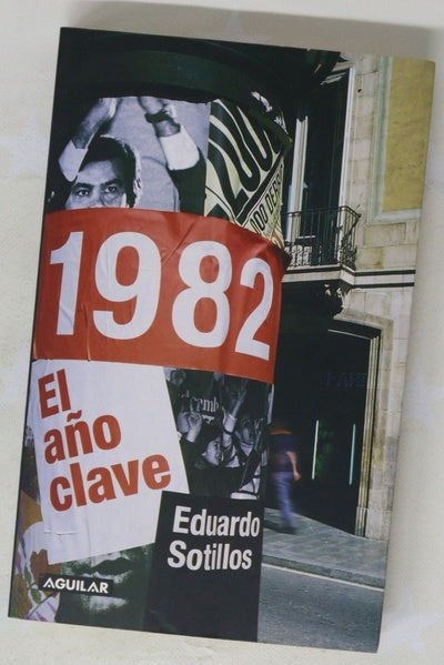 1982, el año clave
