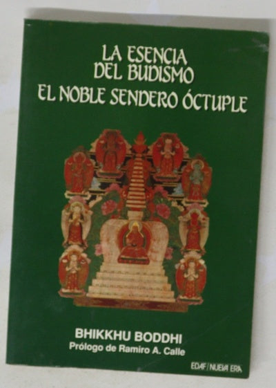 La esencia del budismo el noble sendero óctuple