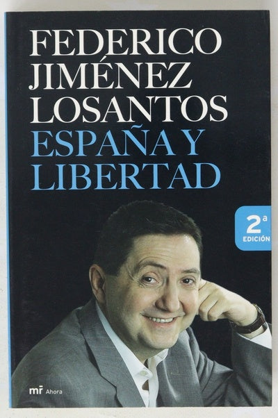 España y libertad mis mejores artículos en "Libertad Digital"