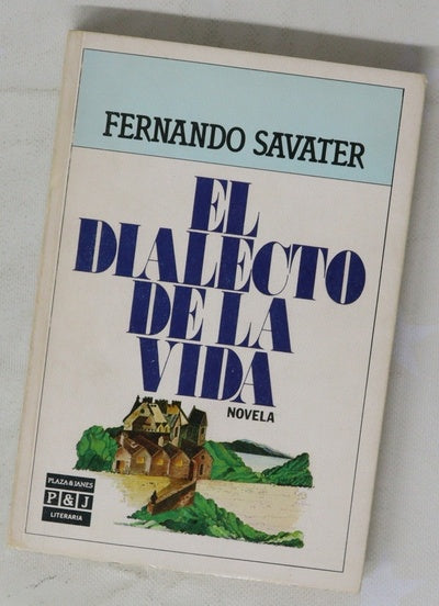 El dialecto de la vida