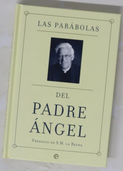 Las parábolas del padre Ángel