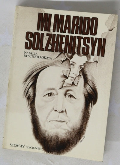 Mi marido Solzhenitsyn