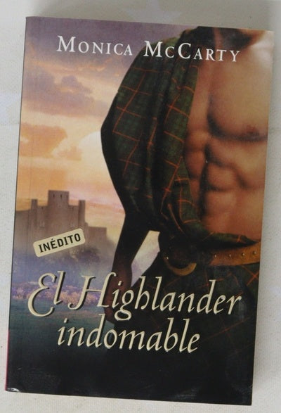 El highlander indomable