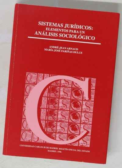 Sistemas jurídicos elementos para un análisis sociológico