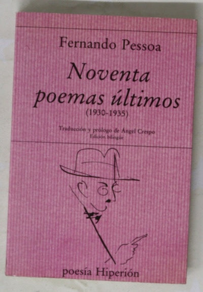 Noventa poemas últimos (1930-1935)
