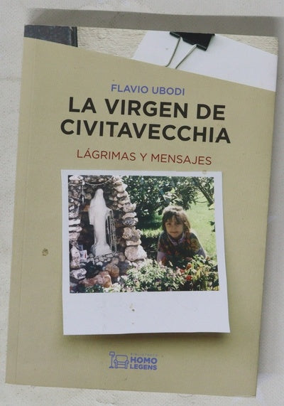 La Virgen de Civitavecchia : lágrimas y mensajes